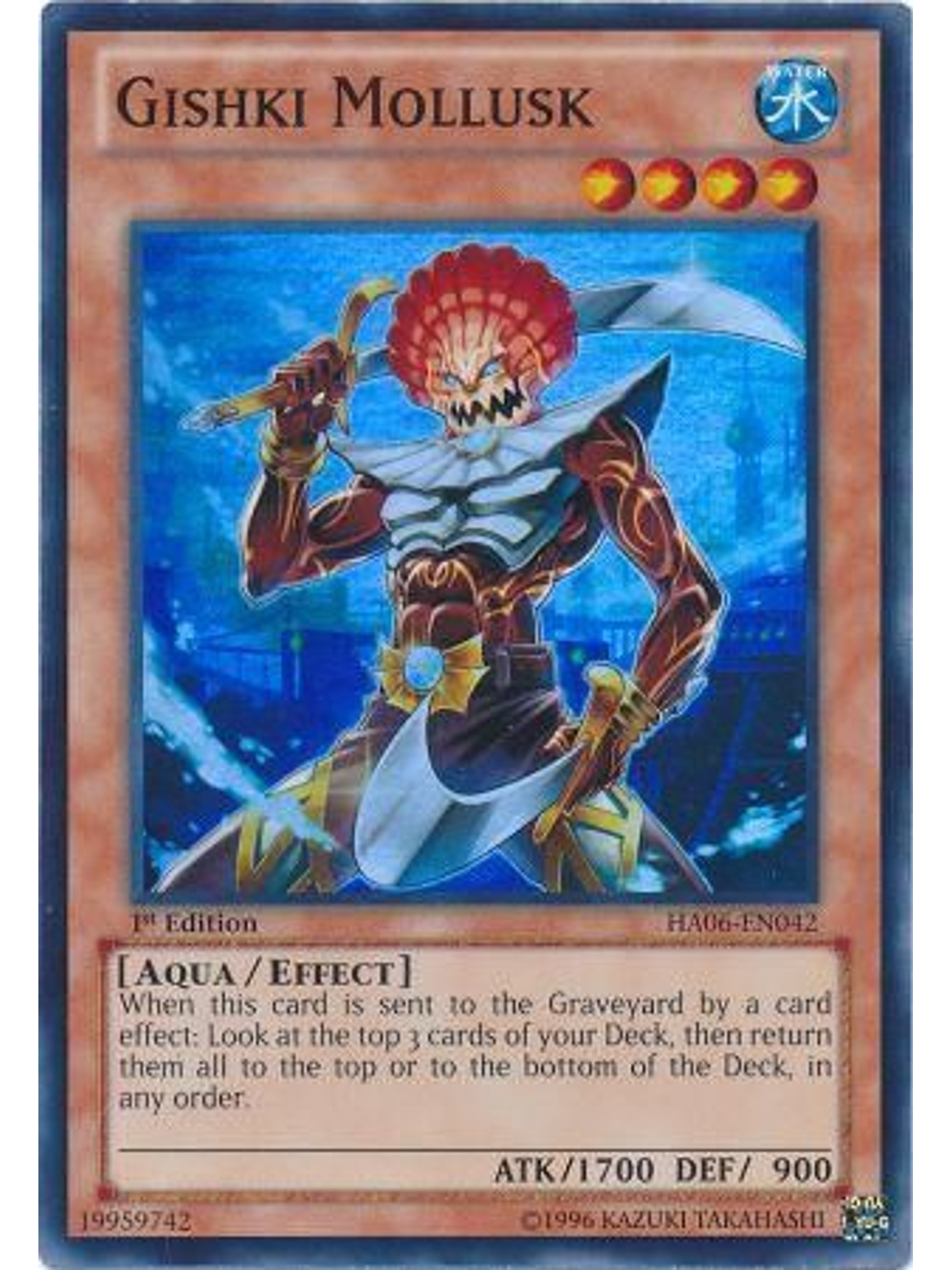 Gishki Mollusk - HA06-EN042 - Super Rare 1st Edition 1