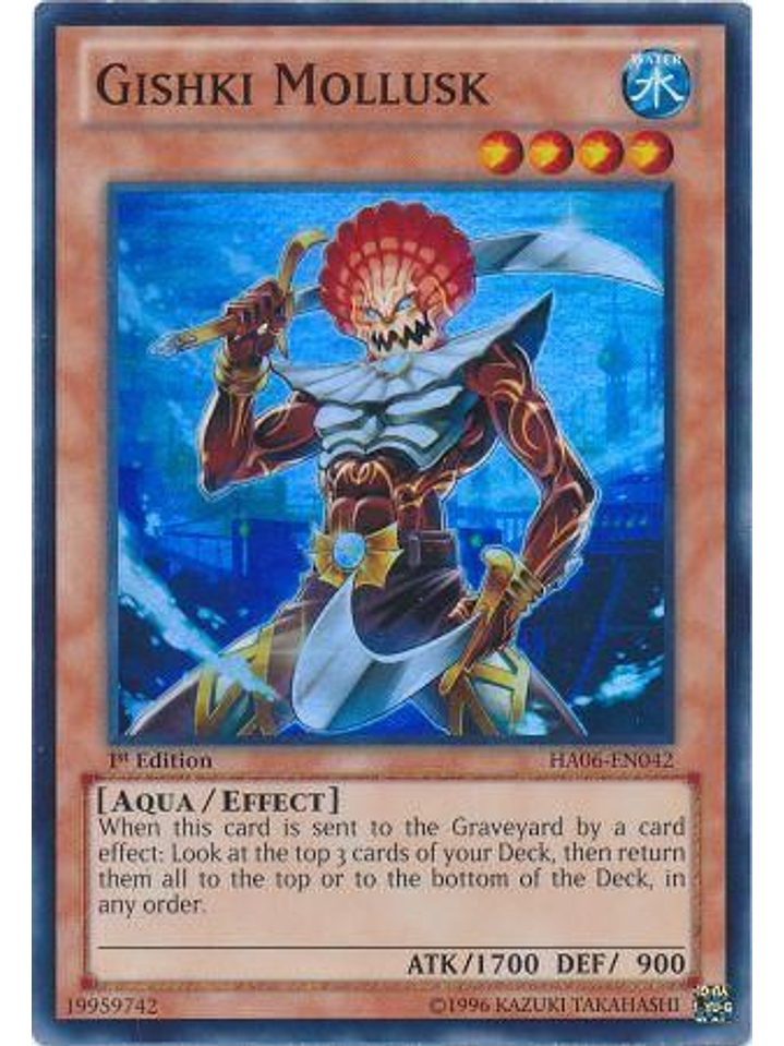 Gishki Mollusk - HA06-EN042 - Super Rare 1st Edition 1