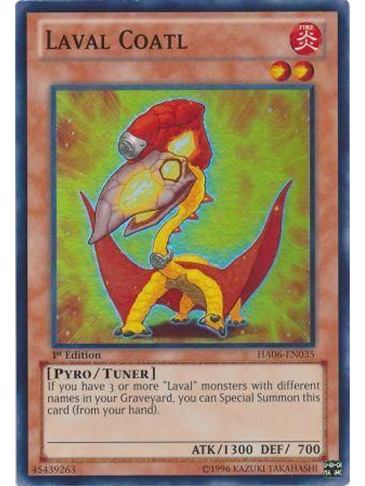 Laval Coatl - HA06-EN035 - Super Rare 1st Edition 1