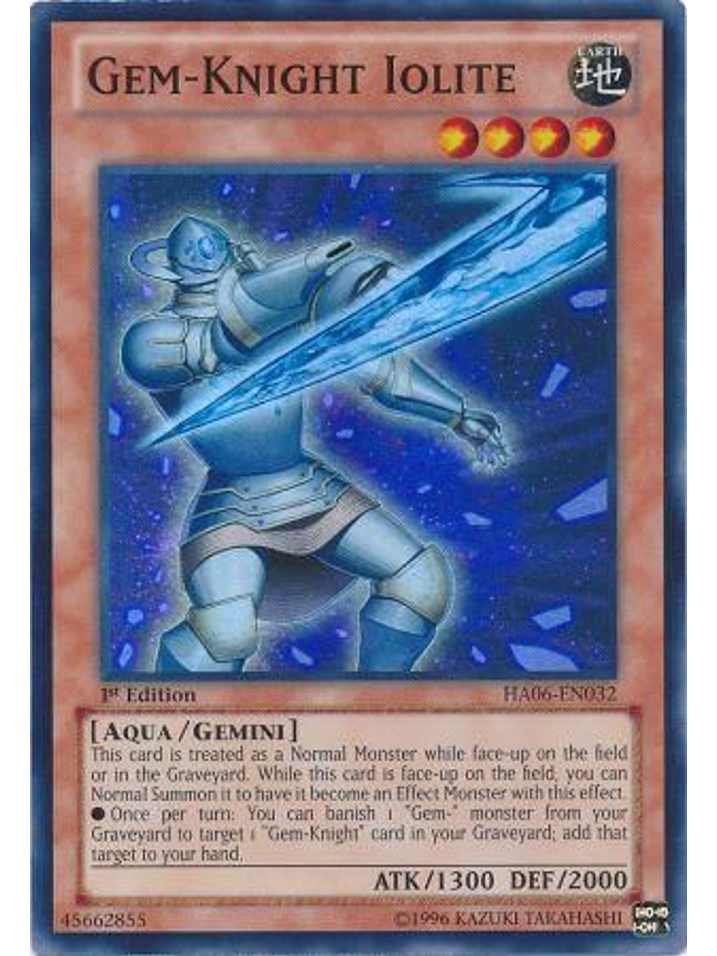 Gem-Knight Iolite - HA06-EN032 - Super Rare 1st Edition 1