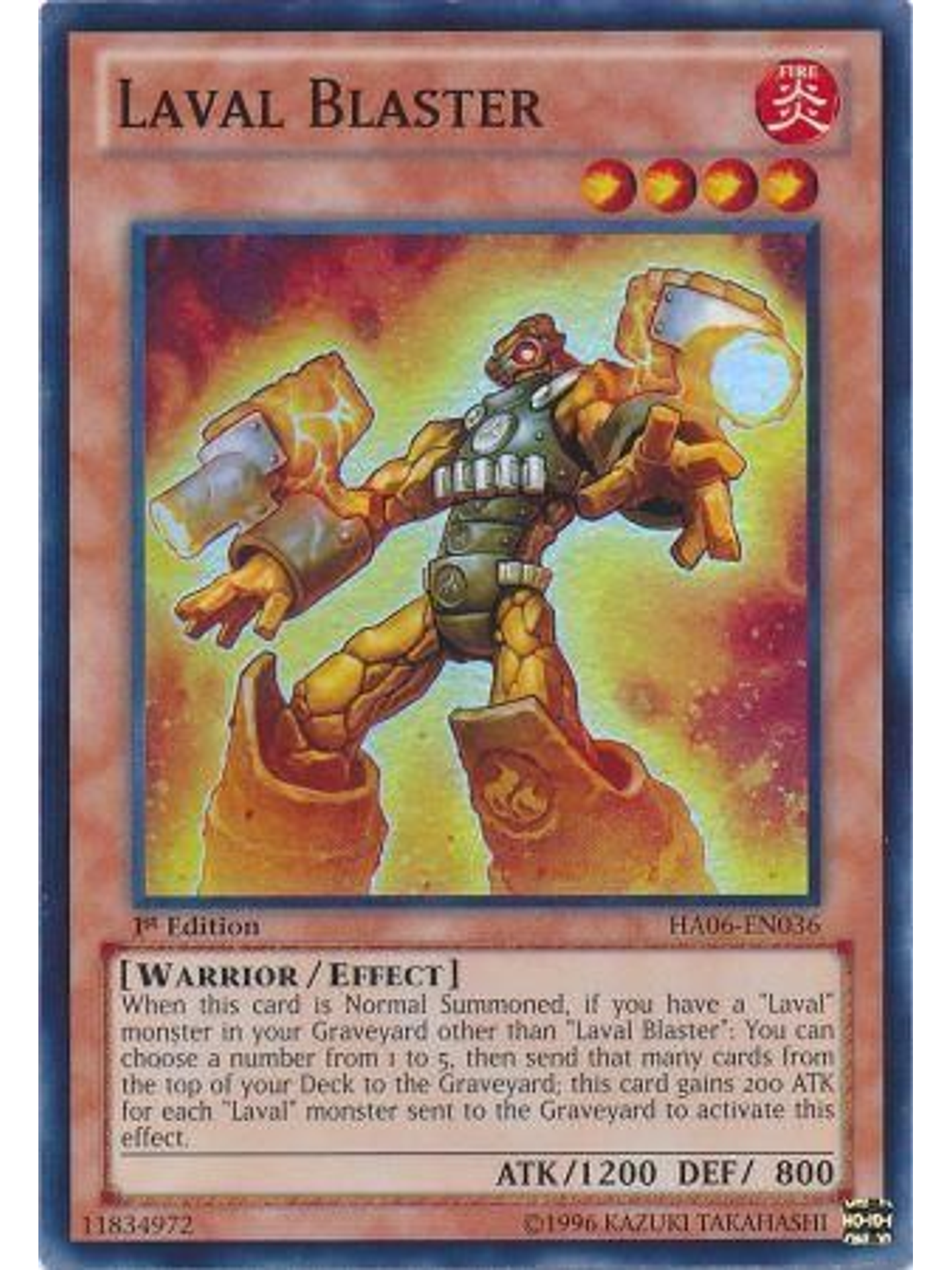 Laval Blaster - HA06-EN036 - Super Rare 1st Edition 1