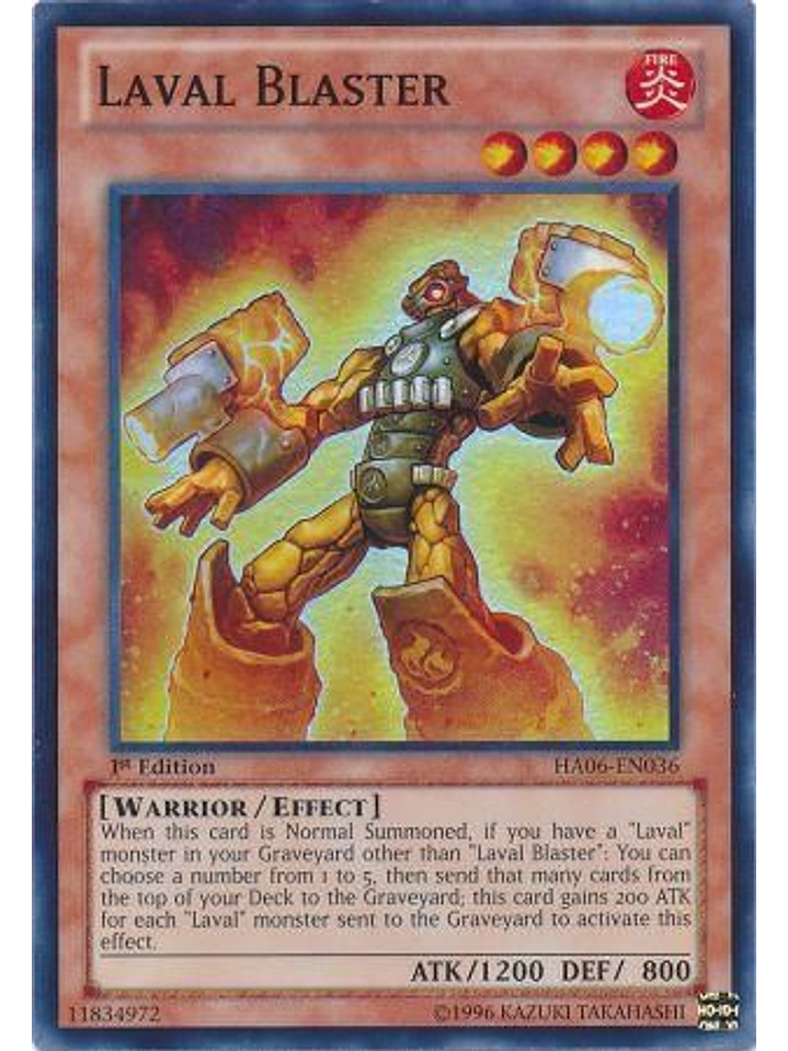 Laval Blaster - HA06-EN036 - Super Rare 1st Edition 1