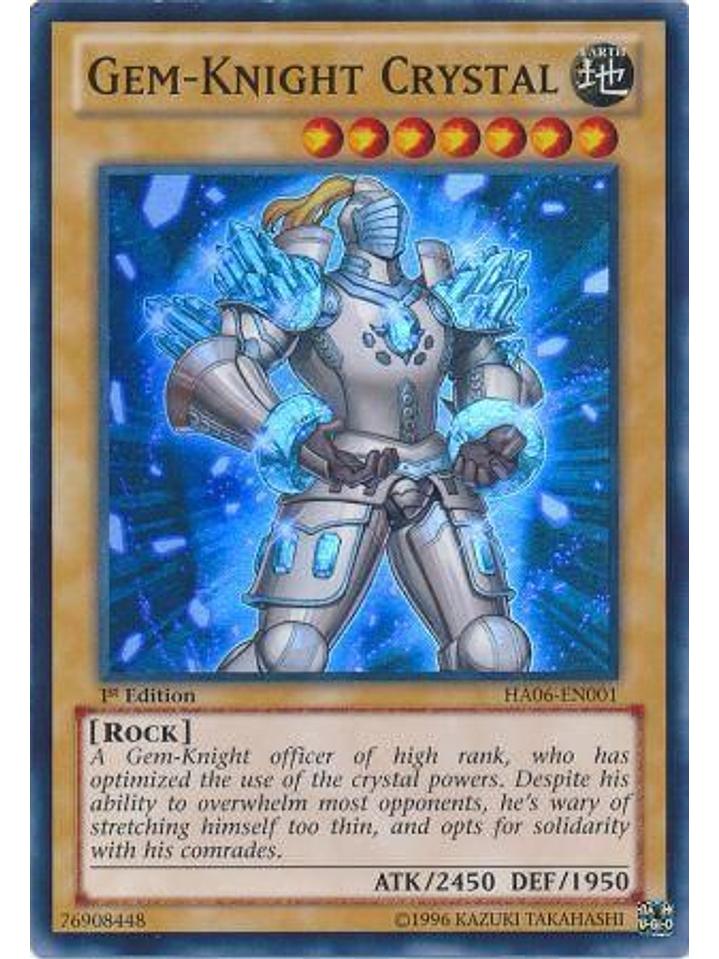 Gem-Knight Crystal - HA06-EN001 - Super Rare 1st Edition 1