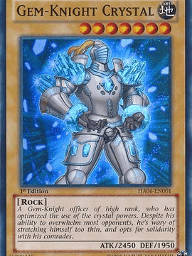 Gem-Knight Crystal - HA06-EN001 - Super Rare 1st Edition