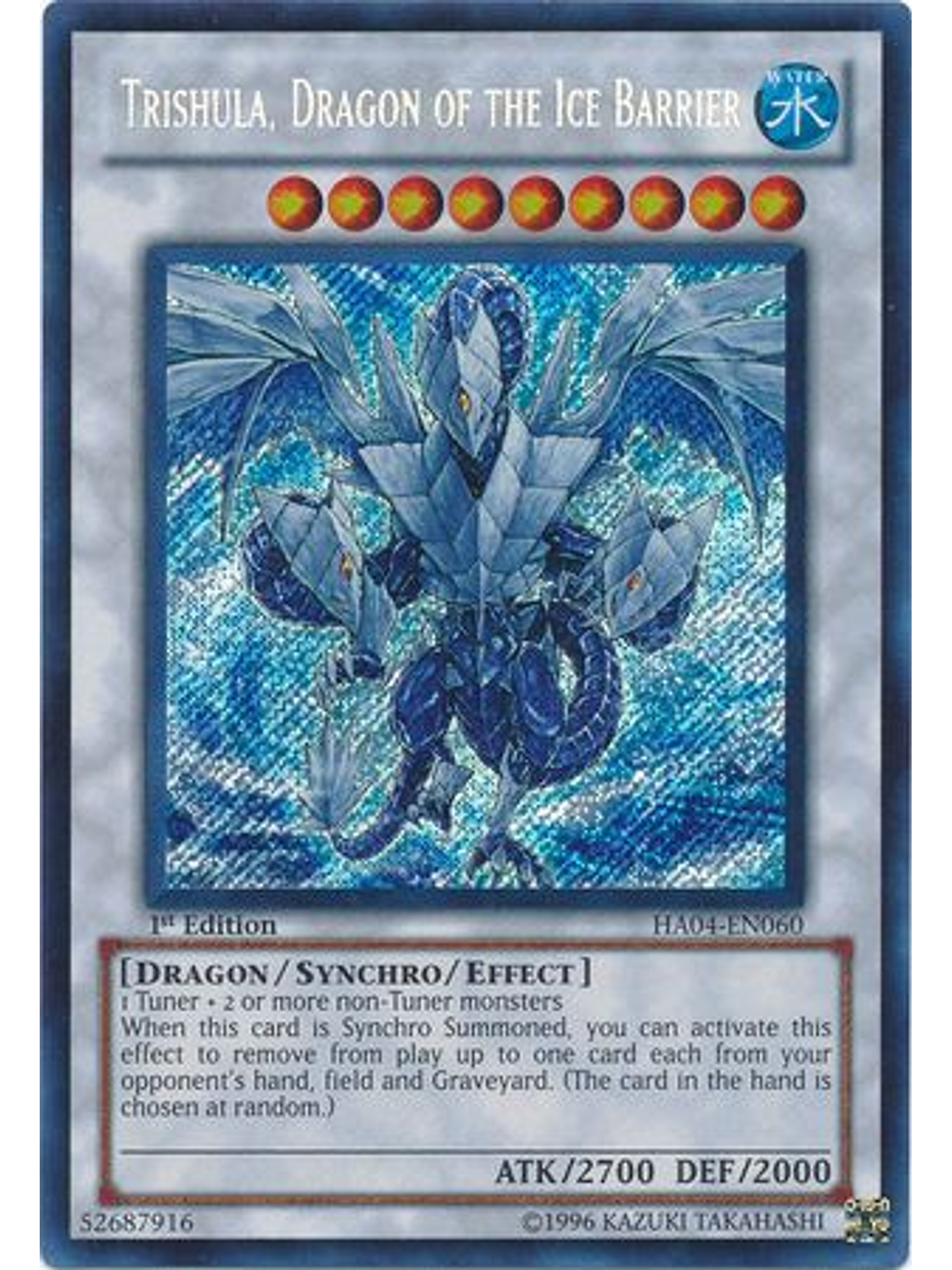 Trishula, Dragon of the Ice Barrier - HA04-EN060 - Secret Rare Unlimited 1