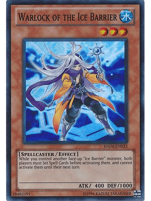 Warlock of the Ice Barrier - HA04-EN023 - Super Rare Unlimited