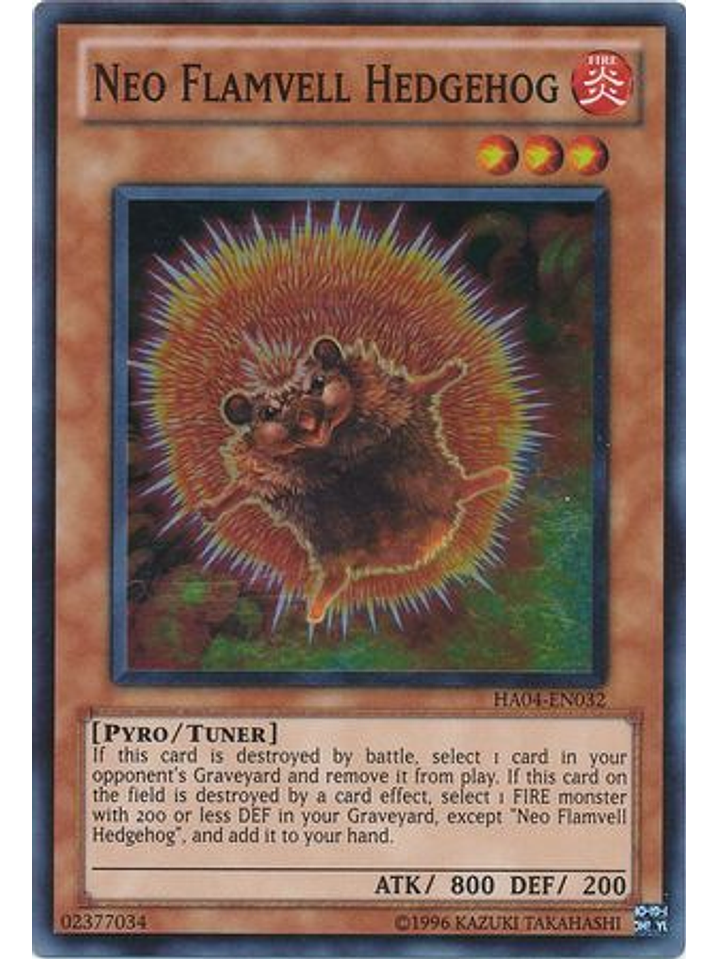 Neo Flamvell Hedgehog - HA04-EN032 - Super Rare Unlimited 1