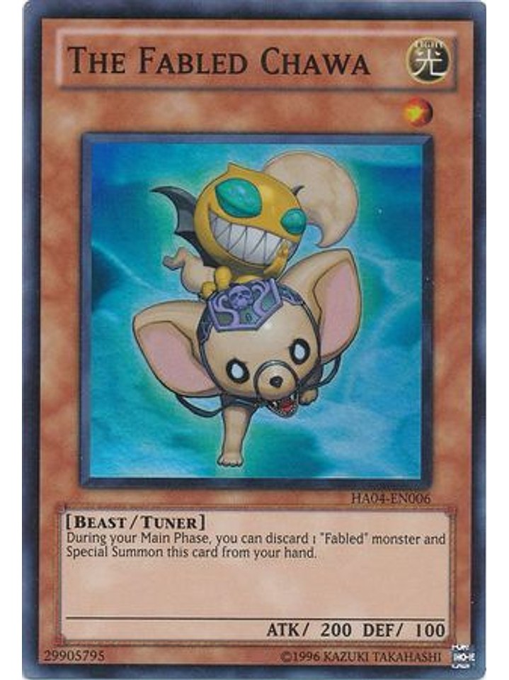 The Fabled Chawa - HA04-EN006 - Super Rare Unlimited 1