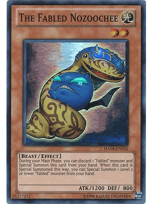 The Fabled Nozoochee - HA04-EN010 - Super Rare Unlimited