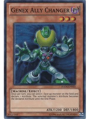 Genex Ally Changer - HA04-EN003 - Super Rare Unlimited