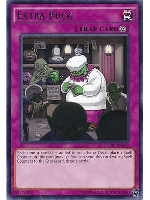 Extra Buck - CORE-EN079 - Rare Unlimited
