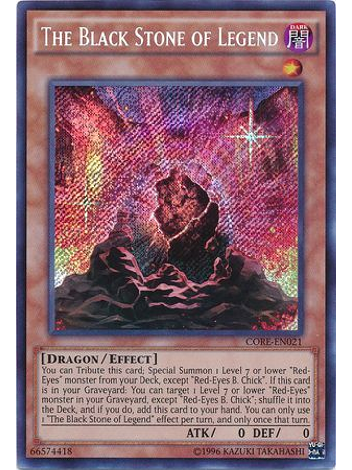 The Black Stone of Legend - CORE-EN021 - Secret Rare Unlimited 1