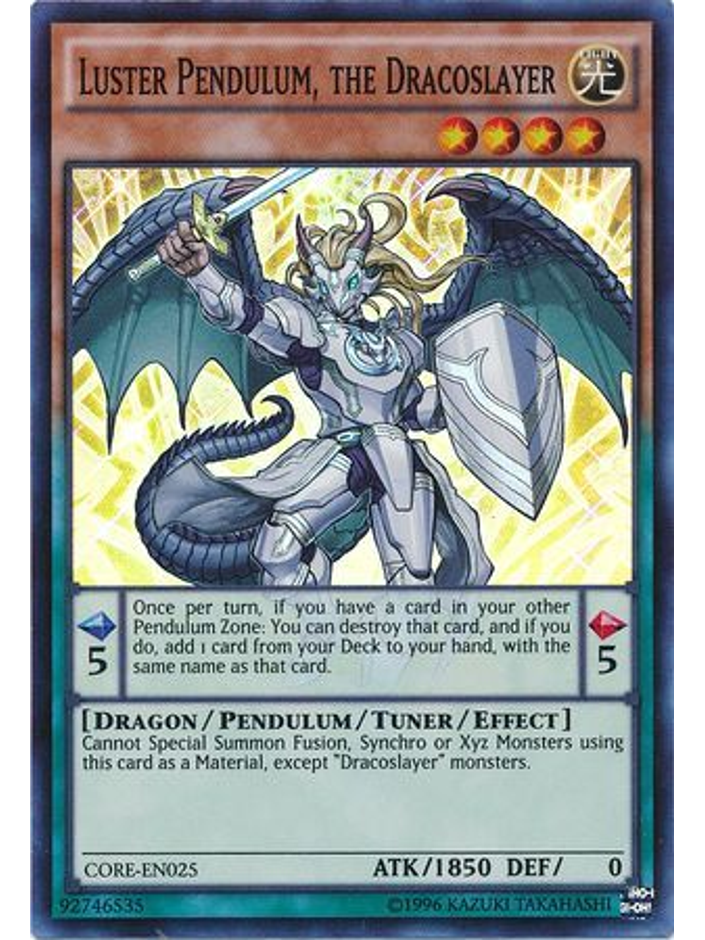 Luster Pendulum, the Dracoslayer - CORE-EN025 - Super Rare Unlimited 1