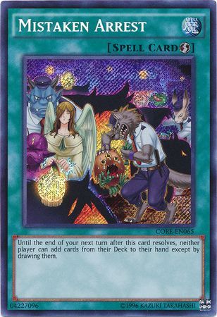 Mistaken Arrest - CORE-EN065 - Secret Rare Unlimited