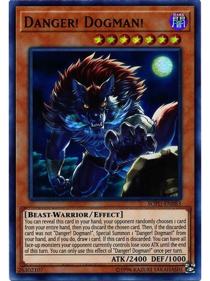 Danger! Dogman! - SOFU-EN083 - Super Rare Unlimited 1