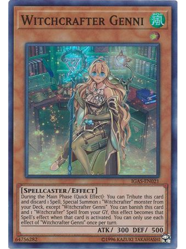 Witchcrafter Genni - IGAS-EN021 - Super Rare Unlimited 1