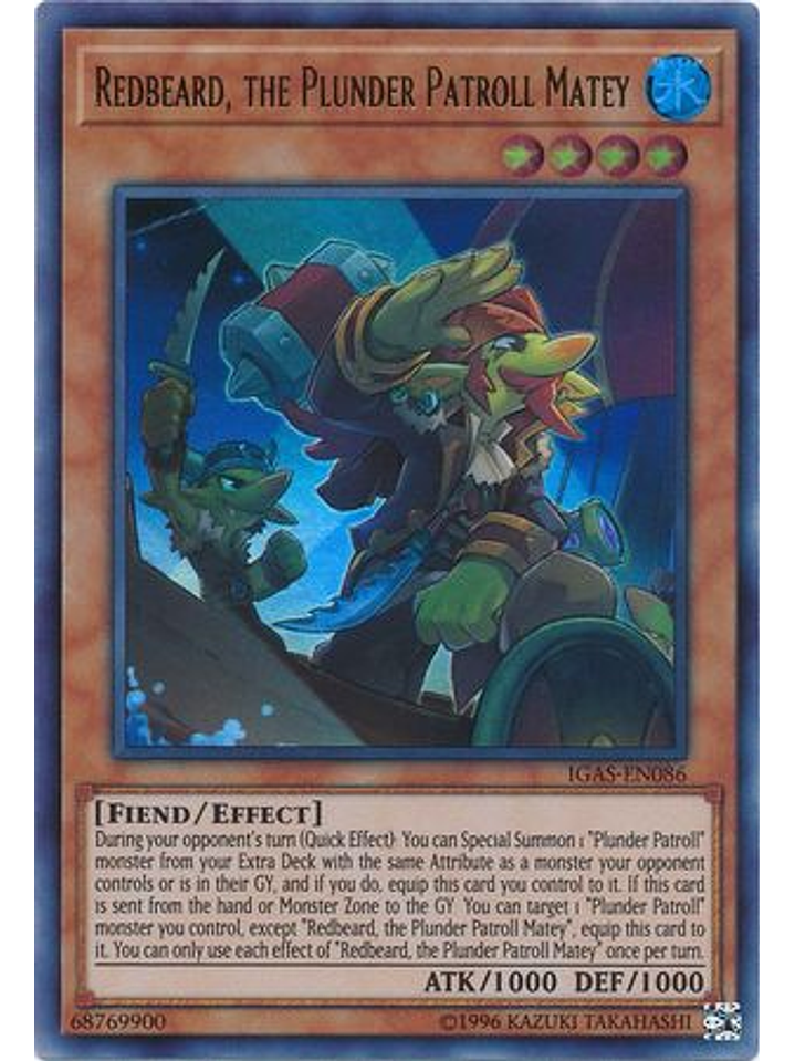 Redbeard, the Plunder Patroll Matey - IGAS-EN086 - Ultra Rare Unlimited 1