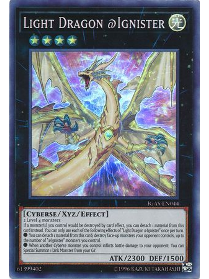 Light Dragon @Ignister - IGAS-EN044 - Super Rare Unlimited 1