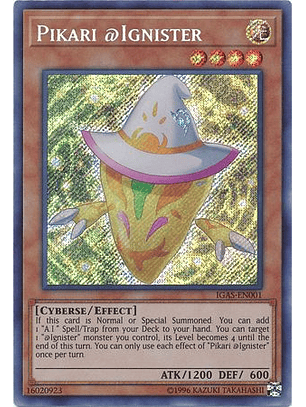 Pikari @Ignister - IGAS-EN001 - Secret Rare Unlimited