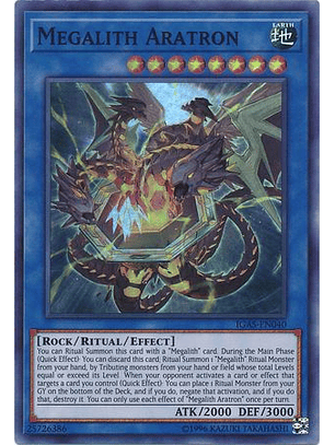 Megalith Aratron - IGAS-EN040 - Super Rare Unlimited