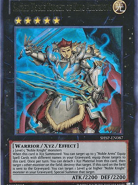 Sacred Noble Knight of King Artorigus - SHSP-EN087 - Ultra Rare Unlimited