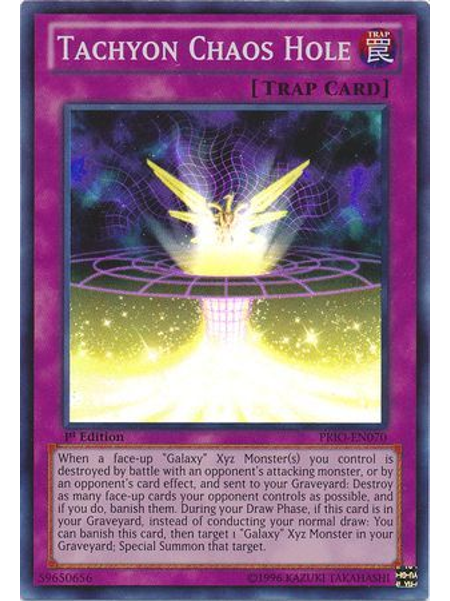 Tachyon Chaos Hole - PRIO-EN070 - Super Rare 1st Edition 1