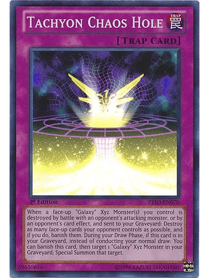 Tachyon Chaos Hole - PRIO-EN070 - Super Rare 1st Edition