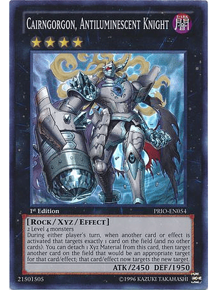Cairngorgon, Antiluminescent Knight - PRIO-EN054 - Super Rare 1st Edition