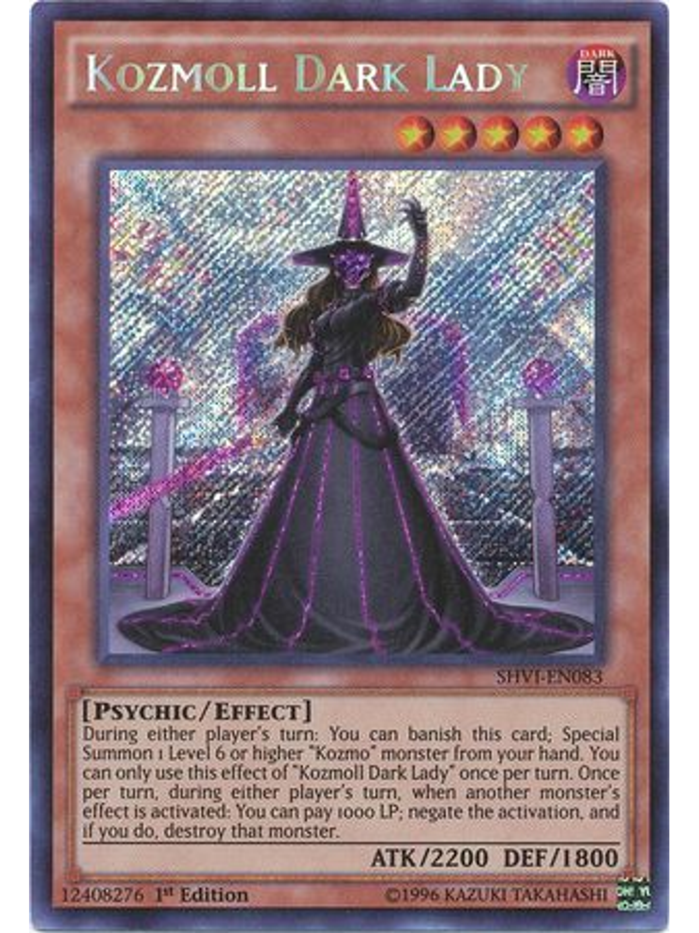Kozmoll Dark Lady - SHVI-EN083 - Secret Rare 1st Edition 1