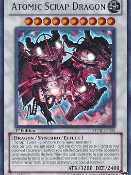 Atomic Scrap Dragon - STOR-EN043 - Ultra Rare 1st Edition