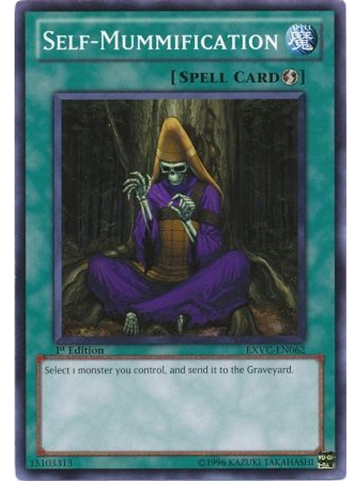 Self-Mummification - EXVC-EN062 - Common 1st Edition 1