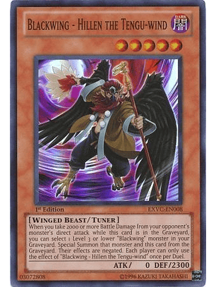 Blackwing - Hillen the Tengu-wind - EXVC-EN008 - Super Rare 1st Edition