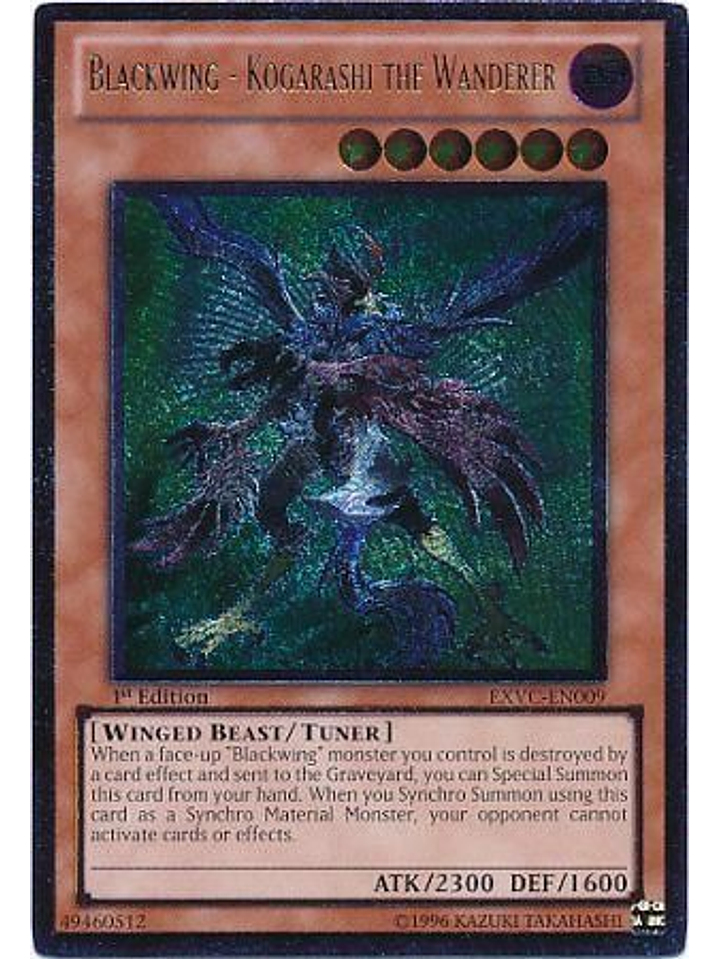 Blackwing - Kogarashi the Wanderer - EXVC-EN009 1st Edition - Ultimate Rare 1