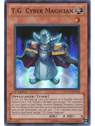 T.G. Cyber Magician - EXVC-EN016 - Super Rare 1st Edition