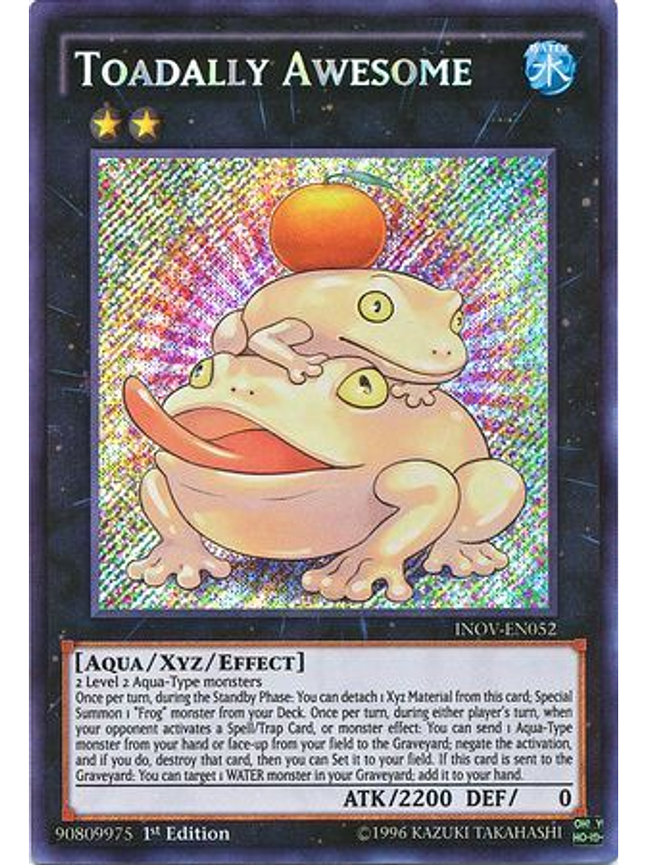 Toadally Awesome - INOV-EN052 - Secret Rare 1st Edition 1