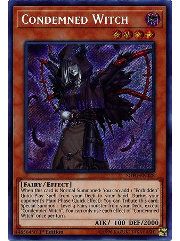Condemned Witch - SOFU-EN028 - Secret Rare 1st Edition 1