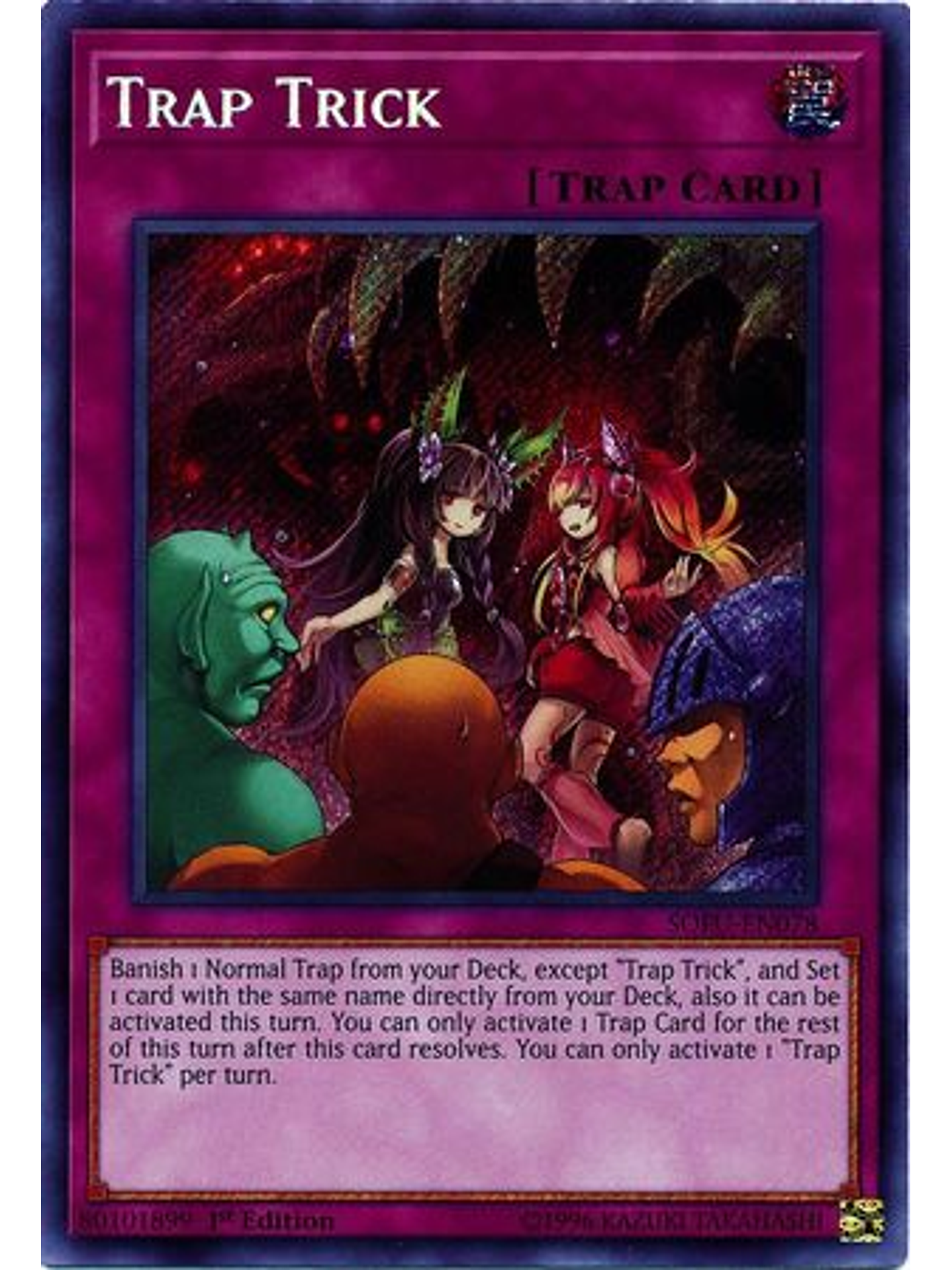 Trap Trick - SOFU-EN078 - Secret Rare 1st Edition 1