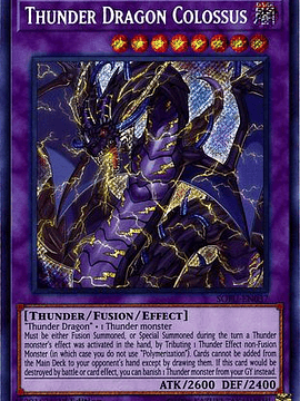 Thunder Dragon Colossus - SOFU-EN037 - Secret Rare 1st Edition