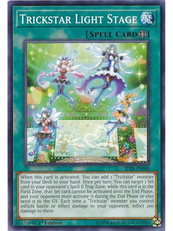 Trickstar Light Stage - SP18-EN040 - Common 1st Edition 1
