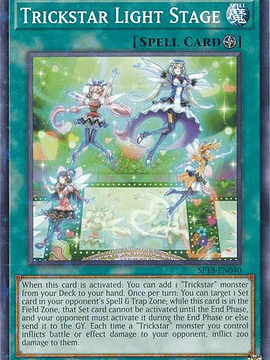 Trickstar Light Stage - SP18-EN040 - Starfoil Rare 1st Edition