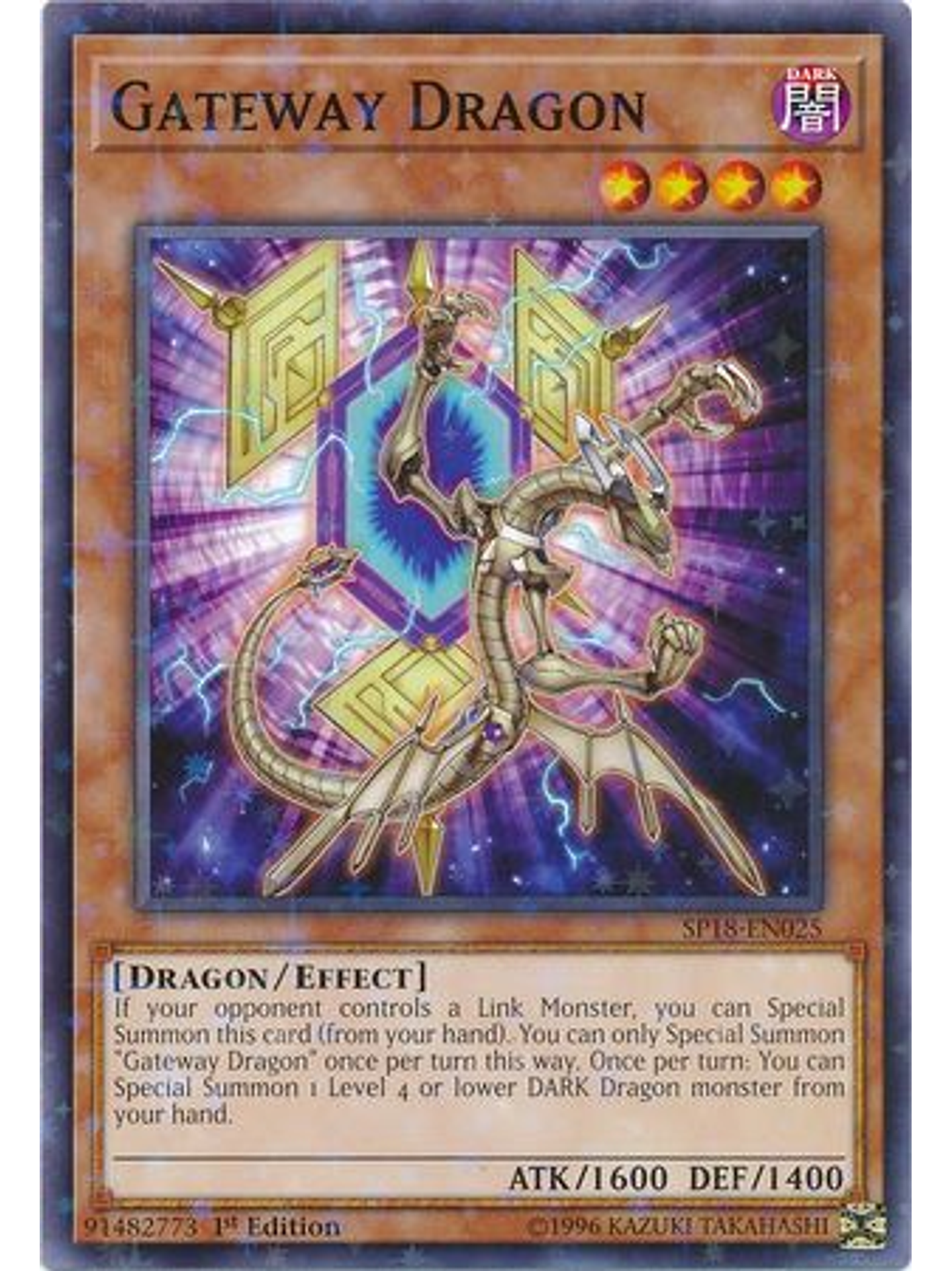 Gateway Dragon - SP18-EN025 - Starfoil Rare 1st Edition 1