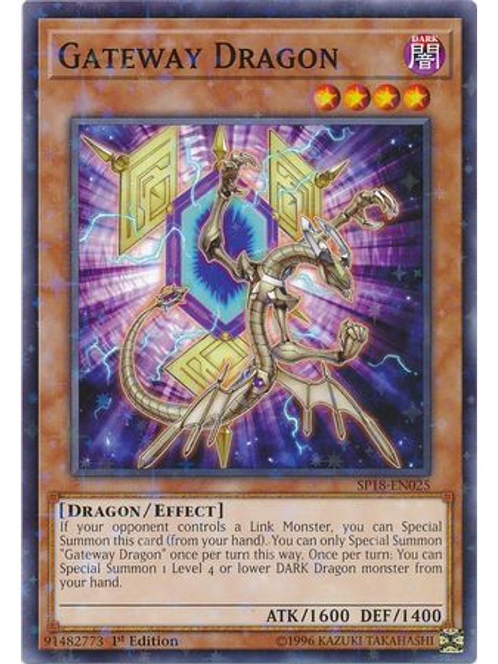 Gateway Dragon - SP18-EN025 - Starfoil Rare 1st Edition 1