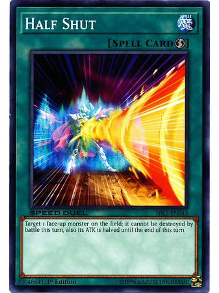 Half Shut - SBLS-EN043 - Common 1st Edition 1