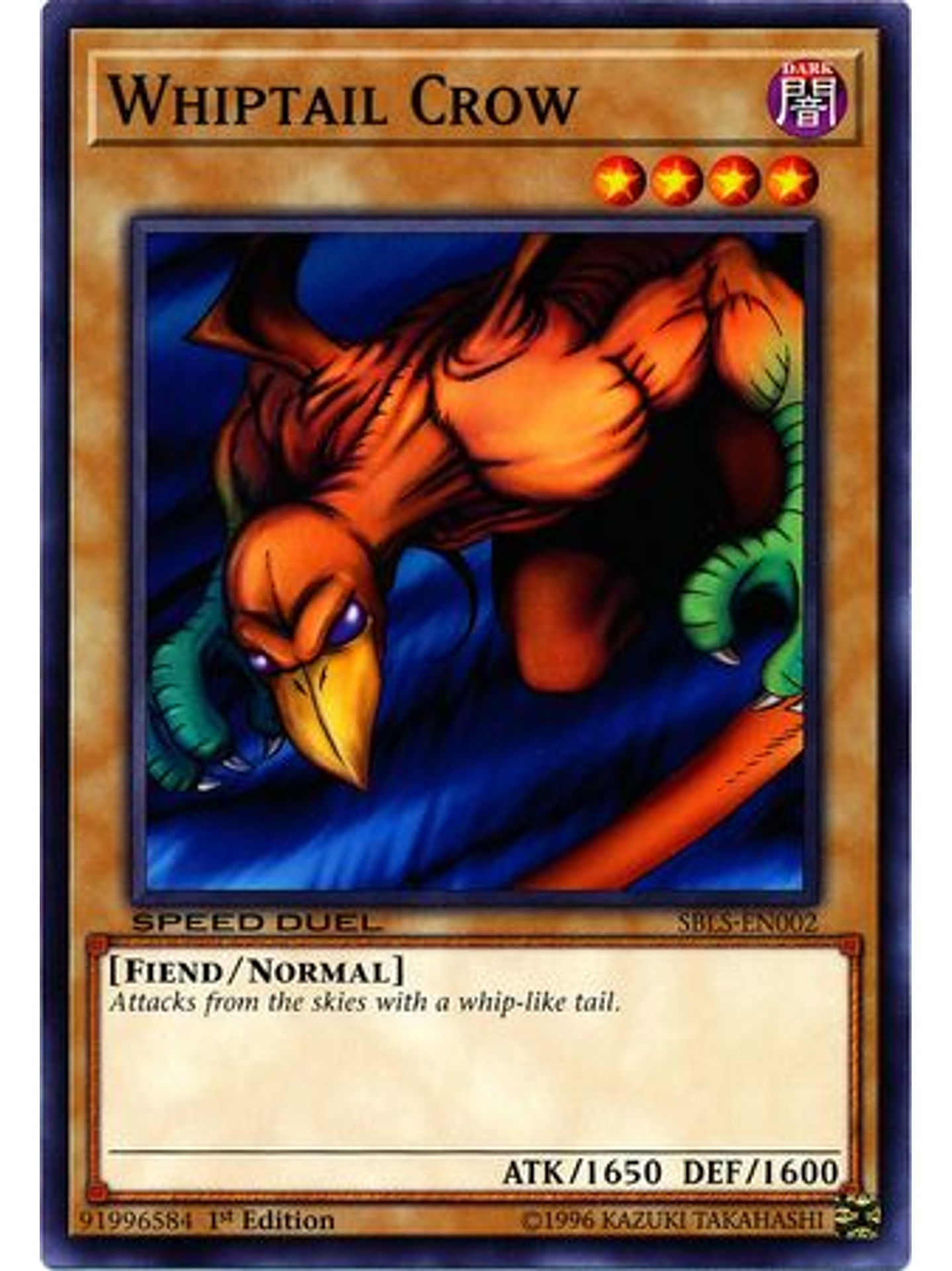 Whiptail Crow - SBLS-EN002 - Common 1st Edition 1