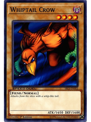 Whiptail Crow - SBLS-EN002 - Common 1st Edition