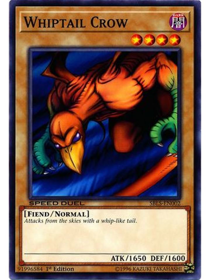 Whiptail Crow - SBLS-EN002 - Common 1st Edition 1