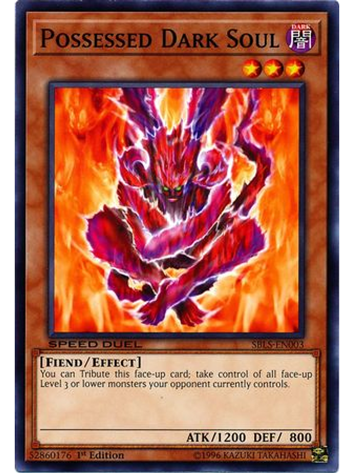 Possessed Dark Soul - SBLS-EN003 - Common 1st Edition 1