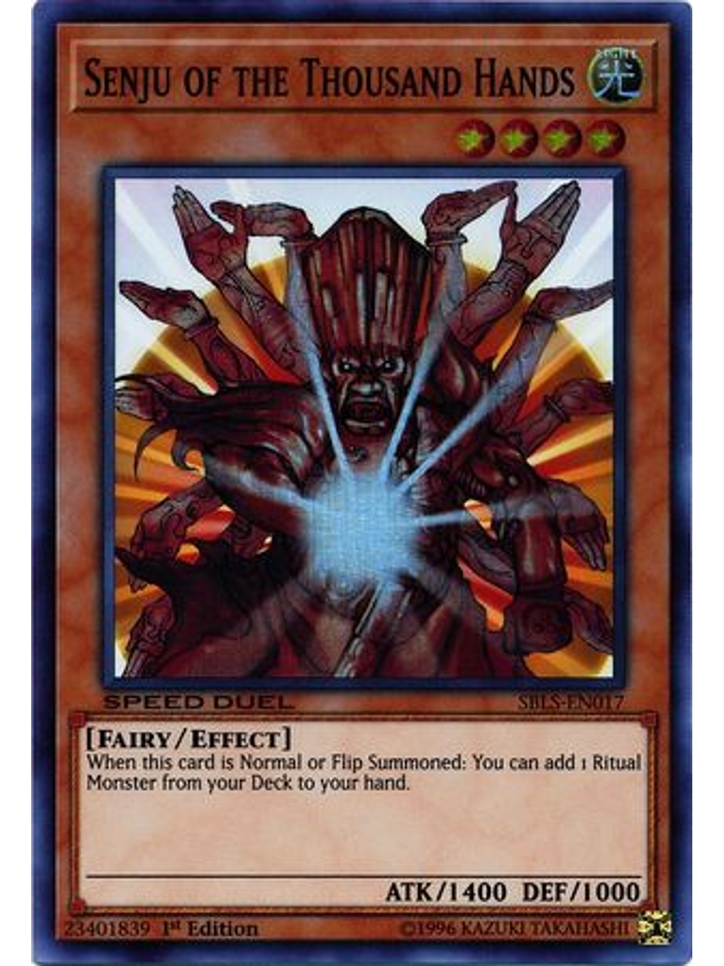 Senju of the Thousand Hands - SBLS-EN017 - Super Rare 1st Edition 1