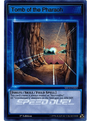 Tomb of the Pharaoh - SBLS-ENS05 - Ultra Rare 1st Edition