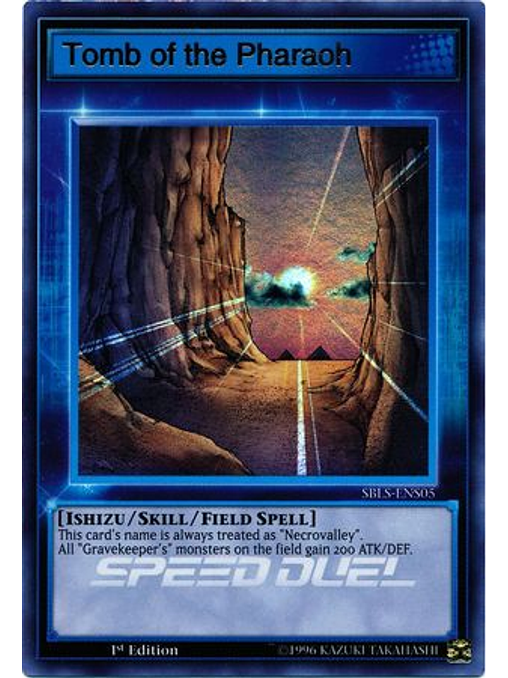Tomb of the Pharaoh - SBLS-ENS05 - Ultra Rare 1st Edition 1